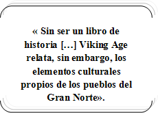 Exploramos las tierras del gran norte con viking age