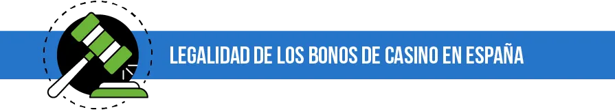 Legalidad de los bonos de casino